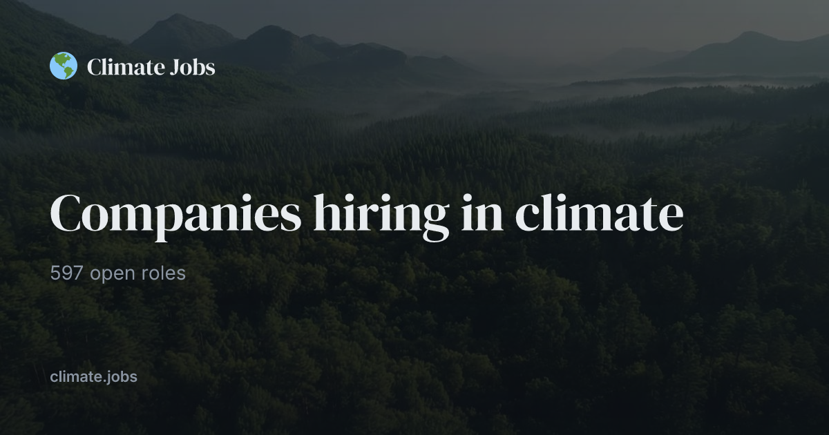 597 Companies Hiring in Climate | climate.jobs